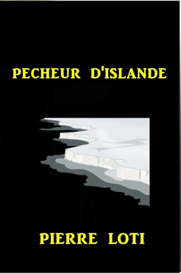 Pecheur D'islande - Pierre Loti