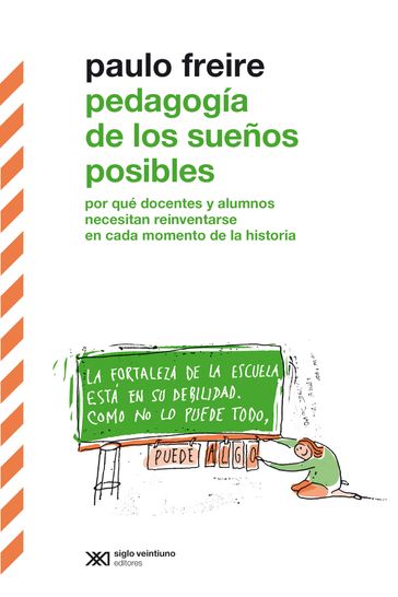 Pedagogía de los sueños posibles - Paulo Freire