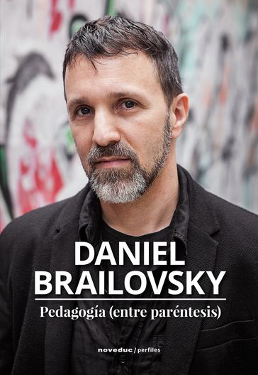 Pedagogía (entre paréntesis) - Daniel Brailovsky