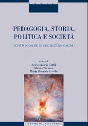 Pedagogia, storia, politica e società