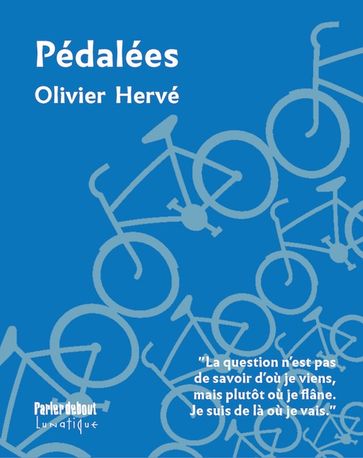 Pédalées - Olivier Hervé