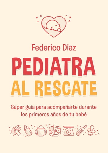 Pediatra al rescate - Federico Diaz