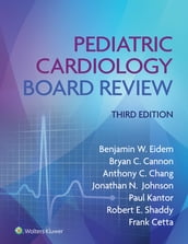 Pediatric Cardiology Board Review