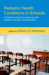 Pediatric Health Conditions in Schools