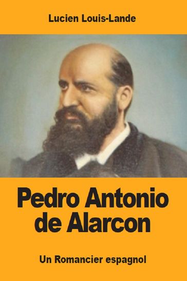 Pedro Antonio de Alarcon - Lucien Louis-Lande