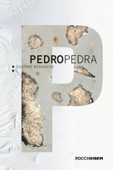 Pedro Pedra - Gustavo Bernardo