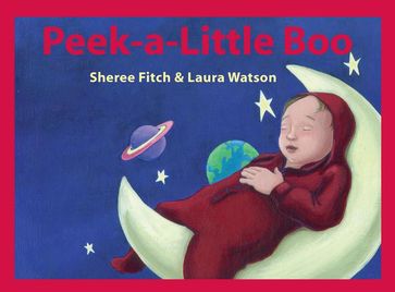 Peek a Little Boo - Sheree Fitch