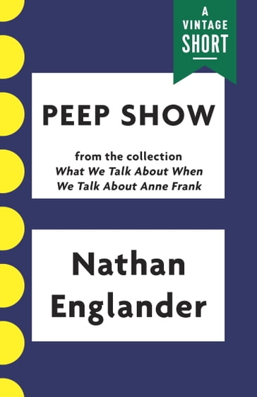 Peep Show - Nathan Englander