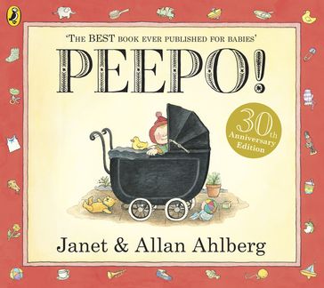 Peepo! - Allan Ahlberg - Janet Ahlberg