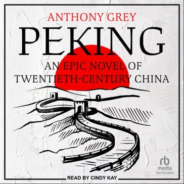 Peking - Anthony Grey