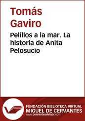 Pelillos a la mar. La historia de Anita Pelosucio