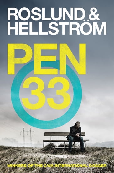 Pen 33 - Anders Roslund - Borge Hellstrom