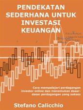 Pendekatan sederhana untuk investasi keuangan