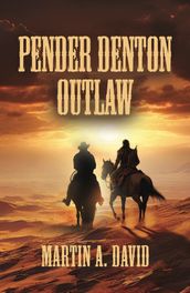 Pender Denton--Outlaw