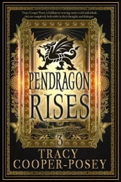 Pendragon Rises