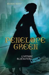 Pénélope Green (Tome 2) - L affaire Bluewaters