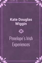 Penelope s Irish Experiences