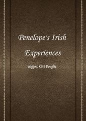 Penelope s Irish Experiences