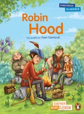 Penguin JUNIOR Einfach selbst lesen: Kinderbuchklassiker - Robin Hood