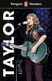 Penguin Readers Level 1: Taylor Swift (ELT Graded Reader)