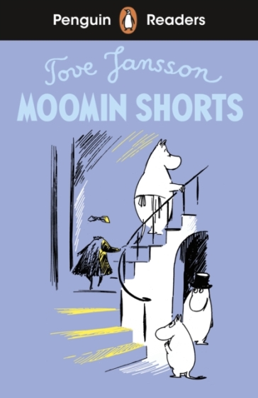 Penguin Readers Level 2: Moomin Shorts (ELT Graded Reader) - Tove Jansson