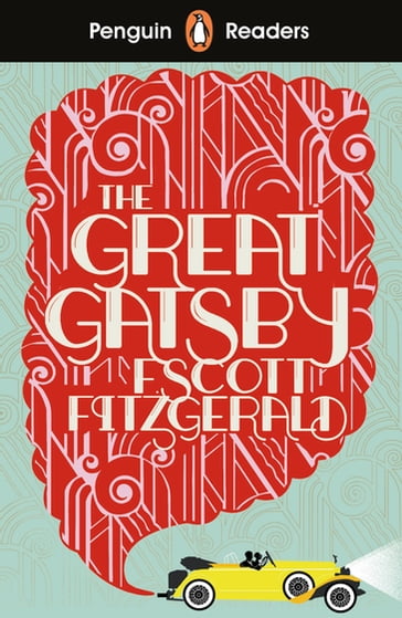 Penguin Readers Level 3: The Great Gatsby (ELT Graded Reader) - F Scott Fitzgerald