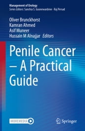 Penile Cancer A Practical Guide