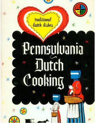 Pennsylvania Dutch Cooking - Unknown