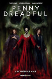 Penny Dreadful. 2: L  incantevole male