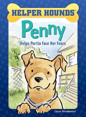 Penny Helps Portia Face Her Fears - Caryn Rivadeneira