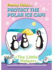 Penny Helps Protect the Polar Ice Caps