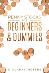 Penny Stocks For Beginners & Dummies
