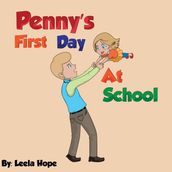 Penny s First Day At School
