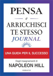 Pensa e arricchisci te stesso journal. Identifica i tuoi obiettivi, traccia i tuoi progressi e vivi i tuoi sogni