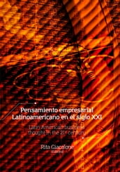 Pensamiento empresarial latinoamericano en el siglo XXI