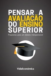 Pensar a Avaliação do Ensino Superior