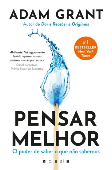 Pensar Melhor: O Poder de Saber o Que não Sabemos - Adam Grant