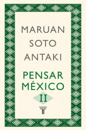 Pensar México II