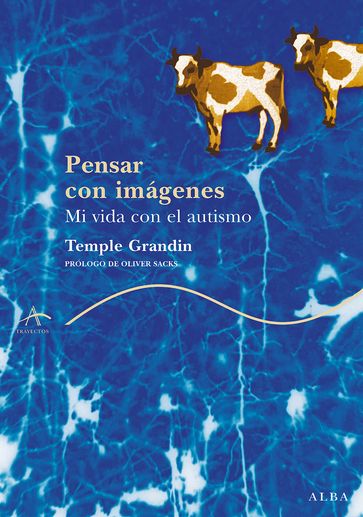 Pensar con imágenes - Temple Grandin