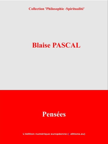 Pensées - Blaise Pascal