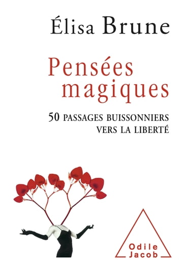 Pensées magiques - Élisa Brune