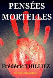 Pensées mortelles