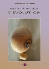 Pensées spirituelles d évolution