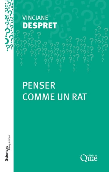 Penser comme un rat - Vinciane Despret