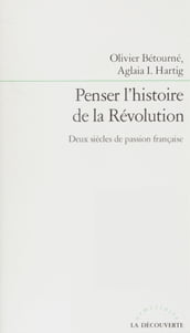 Penser l histoire de la Révolution