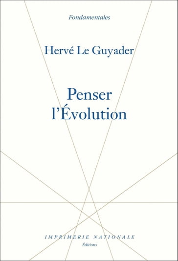Penser l'Evolution - Hervé Le Guyader
