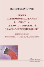 Penser la philosophie africaine du 