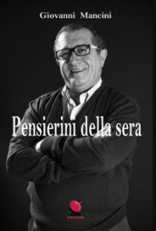 Pensierini della sera