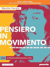 Pensiero in movimento. Contemplazione. Per le Scuole superiori. Con e-book. Con espansione online. Vol. 2