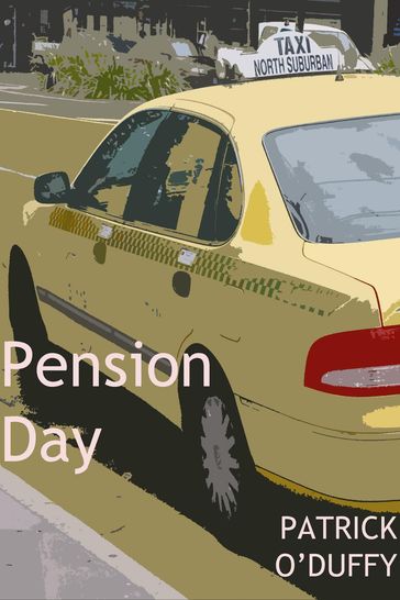 Pension Day - Patrick O